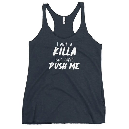 Shirts & Tops I Ain't a Killa Tank 7 Sisters Gifts & Wellness 7 Sisters Gifts & Wellness